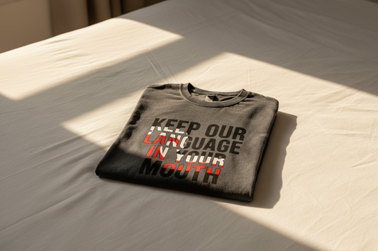 Keep our language in your mouth T-shirt (Faded Tee)
